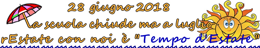 Tempo d'estate 2018 - rEstate con noi!